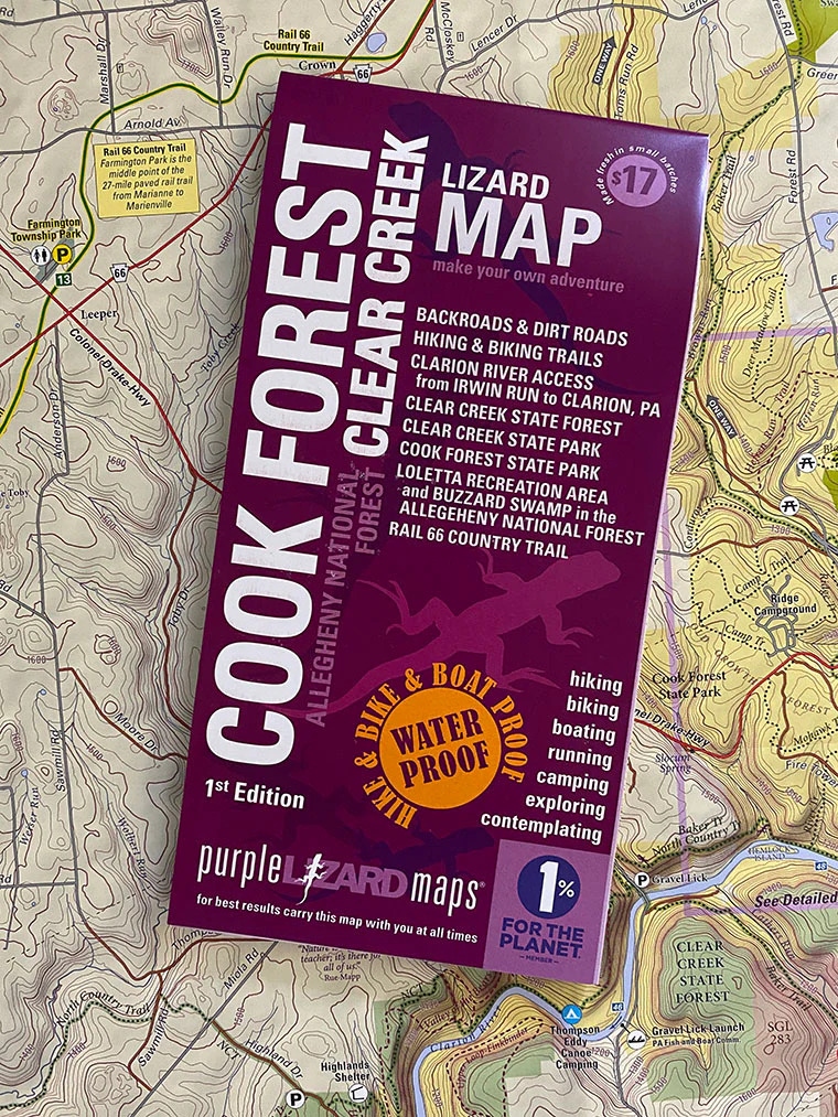 Product Description: TheCook Forest - Clear Creek Lizard Map will help you plan adventures in and around Cook Forest, one of Pennsylvania's most cherished outdoor recreation destinations. It covers all of Clear Creek State Forest, Cook Forest State Park, Clear Creek State Parkandthe southernmost tier of the Allegheny National Forest,a beautiful stretch of the Clarion River from Halton/Irwin Run downriverto Clarion, southeast to the town of Brookville, and all the extraordinary public land and outdoor recreational opportunities in between.</br></br>This map includes a detailed inset map of Cook Forest and the famed Cathedral Forest, and a detailed map of the Kennerdale Tract, which is separate parcel of Clear Creek State Forest on the Allegheny River northwest of Clarion.</br></br>A beautifully designed, easy to read topographic map featuring contour lines, elevation data, shaded relief, and all the key details you need to plan your adventures: backroads and trails, trail use designations, road surfaces (paved and dirt), the North CountryTrail and Rail 66 Country Trail, parking access, campsites, public lands, historic sites and more.</br></br>All Lizard Maps are durable, waterproof (and adventure proof) maps designed specifically for outdoor recreation. They give you all the specific info you need and the big picture so you can make the most of your outdoor adventures. The map opens to 24” x 36” and folds easily to 4” x 8” to fit in your back pocket. The scale is 1:39,387(1.6 inch = 1 mile). Includes both lat./lon. and UTM coordinate systems.</br> Cook Forest - Lizard Map