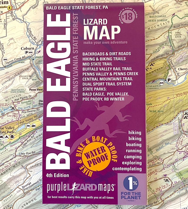Product Description: The Bald Eagle Lizard Map will help you plan all your adventures in and around Bald Eagle State Forest - a true jewel for outdoor recreation in the heart of the Central Pennsylvania mountains with over 200,000 acres of state forest to explore!</br></br>A beautifully designed, easy to read topographic map featuring contour lines, elevation data, shaded relief, and all the key details you need to plan your adventures: backroads and trails, trail use designations, road surfaces (paved/gravel/4wd), parking access, campsites, public lands, historic sites and more.</br></br>Lizard Maps are durable, waterproof, and give you the big picture – the map opens to 24” x 36” and folds easily to 4” x 8” to fit in your back pocket. The scale is 1:63,030 (1 inch = 1 mile). Includes both lat/lon and UTM coordinate systems.</br> Bald Eagle - Lizard Map